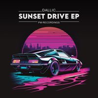 Dallic - Sunset Drive