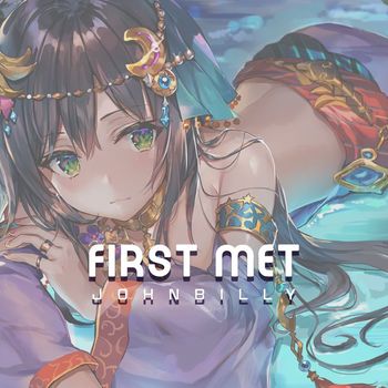 Johnbilly - First Met