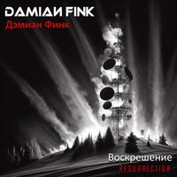 Damian Fink - Resurrection Space Melody