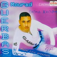 Mourad Guerbas - Mazel lxir arezdeth
