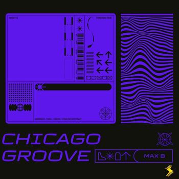 Max B - Chicago Groove