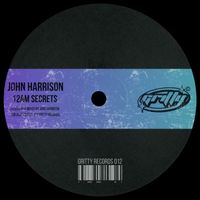 John Harrison - 12am Secrets
