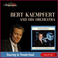 Bert Kaempfert & His Orchestra - Dancing In Wonderland (Album of 1960)
