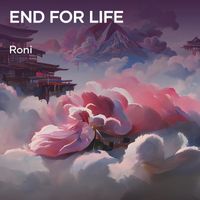 Roni - End for Life