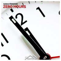 Sasha Primitive - Zero Hours