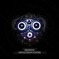 Exodous - Andalusian Echoes