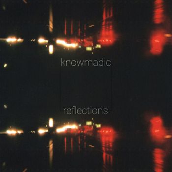Knowmadic - Reflections