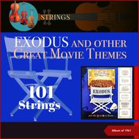 101 Strings - Exodus And Other Great Movie Themes (Album of 1961)