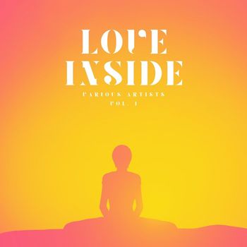 Various Artists - Love Inside, Vol. 1