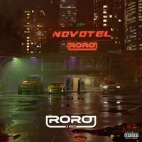 RORO LA MEUTE - NOVOTEL (Explicit)