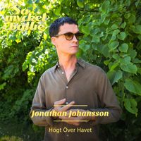 Jonathan Johansson - Högt Över Havet