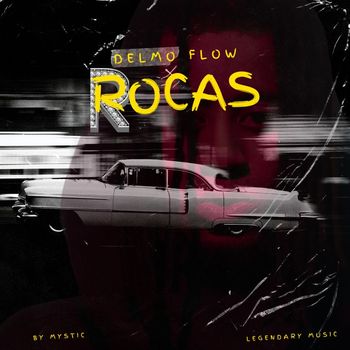 Delmo - Rocas (Explicit)