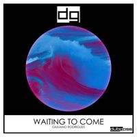 Giuliano Rodrigues - Waiting to Come
