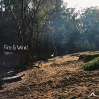 Agua - Fire & Wind