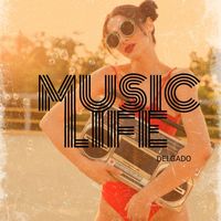 Delgado - Music Life