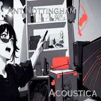 Ant Nottingham - Acoustica