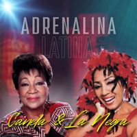 Adrenalina Latina - Canela y la Negra