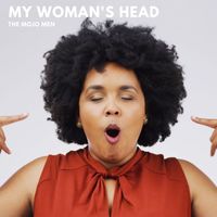 The Mojo Men - My Woman's Head