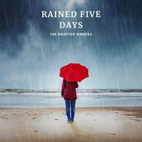 The Rooftop Singers - Rained Five Days