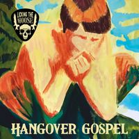 Licking the moose - Hangover Gospel