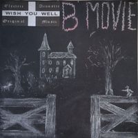 Wish You Well - B MOVIE (Spooky Remix)