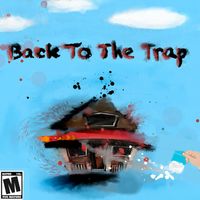 Andrew Jackson - Back to the Trap (Explicit)