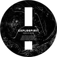 exploSpirit - Born of Aches