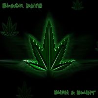 Black Dave - Burn a Blunt (Explicit)