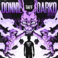 TAFF & Evan Spikes - DONNIE DARKO (Explicit)