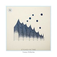 Tomas Wilhelm - Etched in Time
