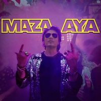 Ali Zafar - Maza Aya (feat. Hashim Nawaz & Ali Mustafa)