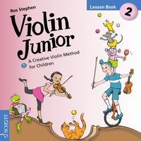 Ros Stephen Education - Violin Junior - Lesson Book 2