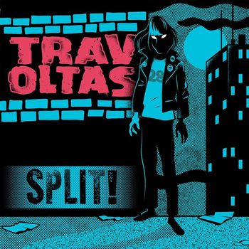 Travoltas - Split!