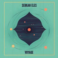 Serkan Eles - Voyage