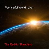 The Redhot Ramblers - Wonderful World (Live)