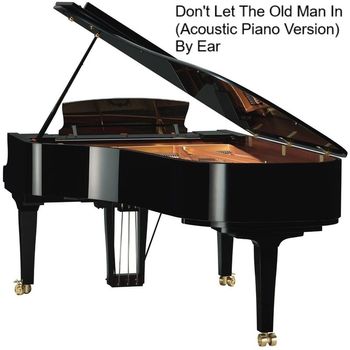 Melissa Black - Don't Let the Old Man In (Acoustic Piano Version) [By Ear]