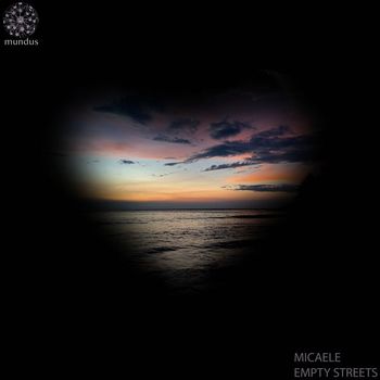 Micaele - Empty Streets