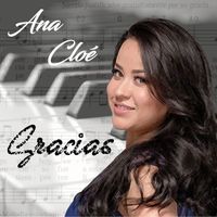 Ana Cloé - Gracias