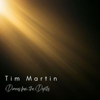 Tim Martin - Diaries from the Depths