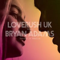 Bryan Adams - Tonight In Babylon (Radio Edit)