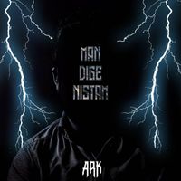 Ark - Man Dige Nistam (Explicit)