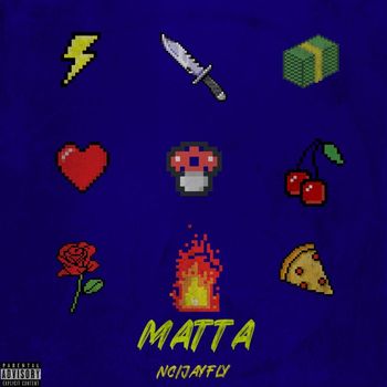 NCIJayFly - Matta (Explicit)