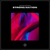 Jackie Mayden - Strong Nation