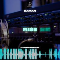 DaMan - Rise (Clubzound Remix)