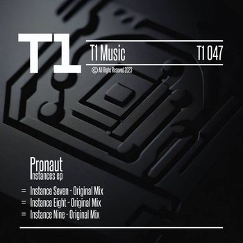 Pronaut - Instances ep