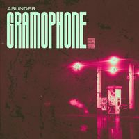 ASUNDER - GRAMOPHONE