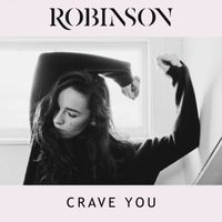 Robinson - Crave You
