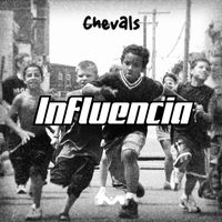 Chevals - Influencia (Mlm Remix)