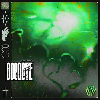 ASUNDER - GOODBYE