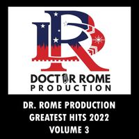 Dr. Rome Production - Dr. Rome Production Greatest Hits 2022 vol 3
